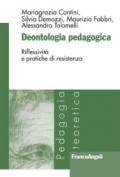 Deontologia pedagogica. Riflessività e pratiche di resistenza