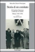 Storia di un comitato. Il comitato onoranze caduti per la libertà. Milano 1945-1956