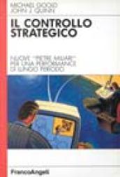 Controllo strategico. Nuove «Pietre miliari» per una performance di lungo periodo