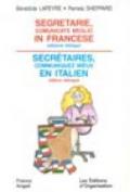 Segretarie, comunicate meglio in francese-Secretaries, communiquez mieux en italien