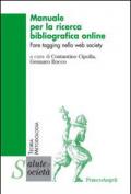 Manuale per la ricerca bibliografica online. Fare tagging nella web society