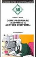 Come preparare «Rapporti» e «Lettere d'offerta»