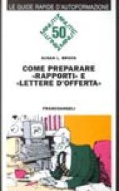 Come preparare «Rapporti» e «Lettere d'offerta»