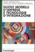 Nuovi modelli d'impresa e tecnologie d'integrazione