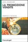 La promozione vendite. Strategie e tecniche