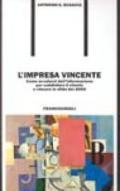 L'impresa vincente. Come avvalersi dell'informazione per soddisfare il cliente e vincere le sfide del 2000