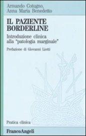 Il paziente borderline. Introduzione clinica alla «Patologia marginale»