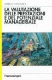 La valutazione delle prestazioni e del potenziale manageriale