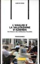 L'analisi e la valutazione d'azienda. Dal bilancio alla retribuzione flessibile