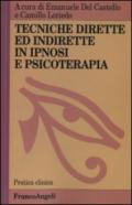 Tecniche dirette e indirette in ipnosi e psicoterapia