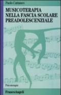 Musicoterapia nella fascia scolare preadolescenziale