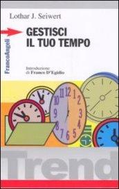 Gestisci il tuo tempo