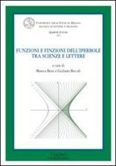 Funzioni e finzioni dell'iperbole tra scienze e lettere. Atti del Convegno