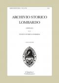 Archivio storico lombardo. Giornale della Società storica lombarda (2012). Vol. 17