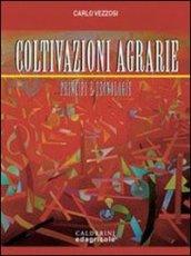 Coltivazioni agrarie. Principi e tecnologie