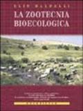 La zootecnia bioecologica