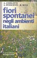 Fiori spontanei negli ambienti italiani