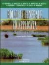 Biologia generale ed applicata. Con prontuario di botanica