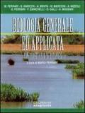 Biologia generale ed applicata. Con prontuario di botanica