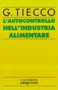 L'autocontrollo nell'industria alimentare