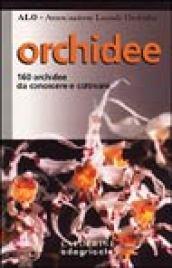 Orchidee. 160 orchidee da conoscere e coltivare