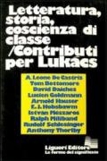 Letteratura, storia, coscienza di classe. Contributi per Lukacs