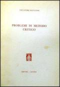 Problemi di metodo critico