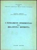 I fondamenti sperimentali della relatività ristretta