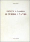 Elementi di macchine. Le turbine a vapore