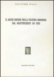 Il Basso impero nella cultura moderna dal Quattrocento ad oggi