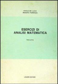 Esercizi di analisi matematica. Vol. 1