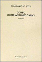 Corso di impianti meccanici. Parte prima
