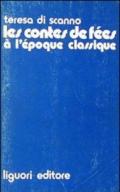 Les contes des fées à l'époque classique (1680-1715)