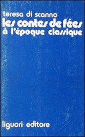 Les contes des fées à l'époque classique (1680-1715)