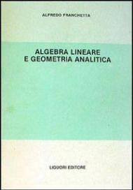 Algebra lineare e geometria analitica