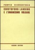 Cristoforo Landino e l'umanesimo volgare