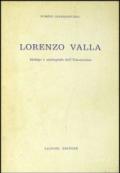 Lorenzo Valla. Filologo e storiografo dell'umanesimo