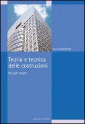 Teoria e tecnica delle costruzioni: 1