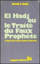 El Hadj ou le traité du faux prophète