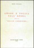 Amore e follia nell'opera della «Belle cordière»