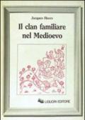 Il clan familiare nel Medioevo