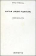 Antichi dialetti germanici. Origini e sviluppo