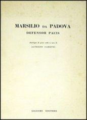 Defensor pacis. Antologia di passi scelti