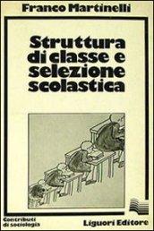 Struttura di classe e selezione scolastica