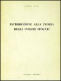 Introduzione alla teoria degli insiemi sfocati