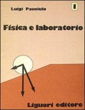 Fisica e laboratorio. 1.