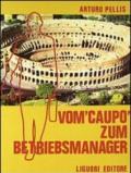 Vom Caupo zum Betriebsmanager