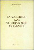 La bourgeoisie dans «Le terrain miné» de Duranty