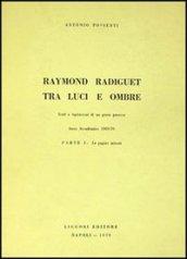 Raymond Radiguet tra luci e ombre