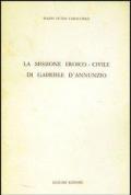 La missione eroico-civile di G. D'Annunzio